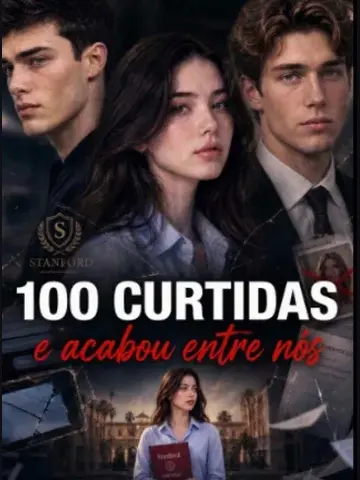 Capa de 100 Curtidas e Acabou Entre Nós