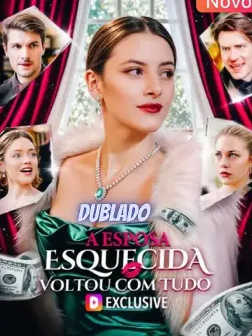 Capa de A Esposa Esquecida Voltou com Tudo