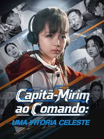 Capa de Capitã-Mirim ao Comando: uma Vitória Celeste (Dublado)