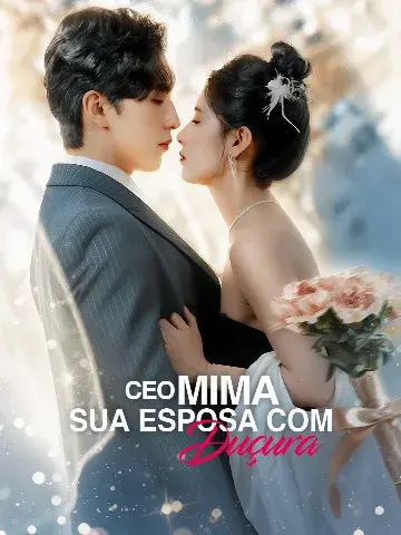 Capa de CEO Mima Sua Esposa com Duçura
