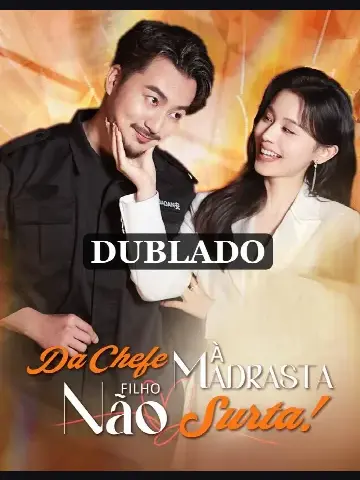 Capa de Da Chefe a Madrasta: Filho, Não Surta!