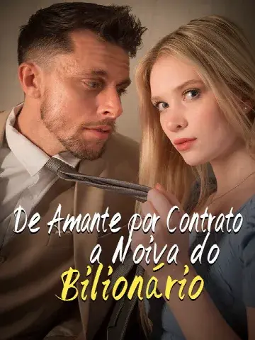 Capa de De Amante por Contrato a Noiva do Bilionário