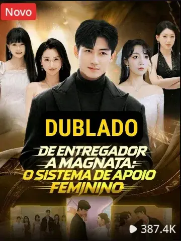 Capa de De Entregador a Magnata: o Sistema de Apoio Feminino