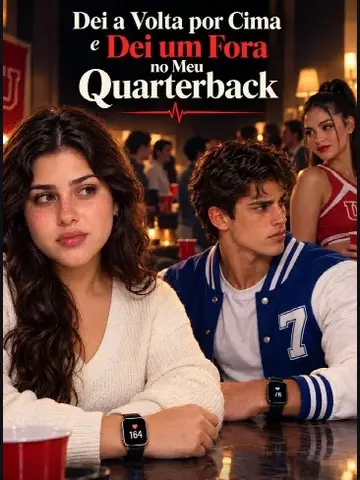 Capa de Dei a Volta por Cima e Dei um Fora no Meu Quarterback