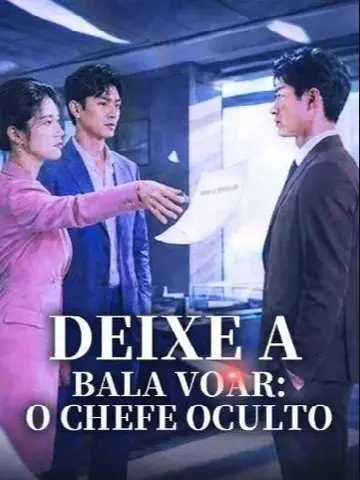 Capa de Deixe a Bala Voar: o Chefe / Oculto