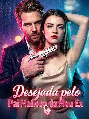 Capa de Desejada Pelo Pai Mafioso do Meu Ex