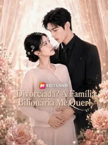 Capa de Divorciada? a Família Bilionária Me Quer!