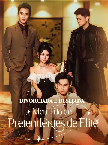 Capa de Divorciada e Desejada! Meu Trio de Pretendentes de Elite