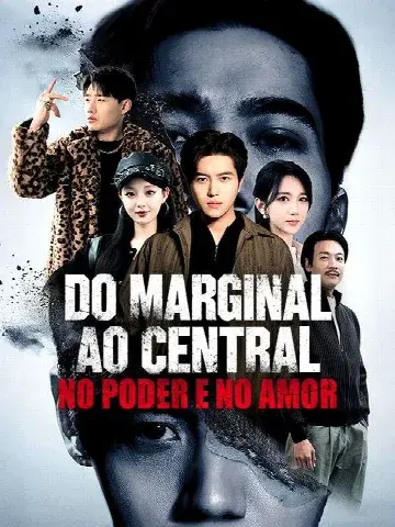 Capa de Do Marginal ao Central, no Poder e no Amor