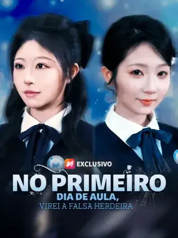 Capa de (Doblado) no Primeiro Dia de Aula, Virei a Falsa Herdeira