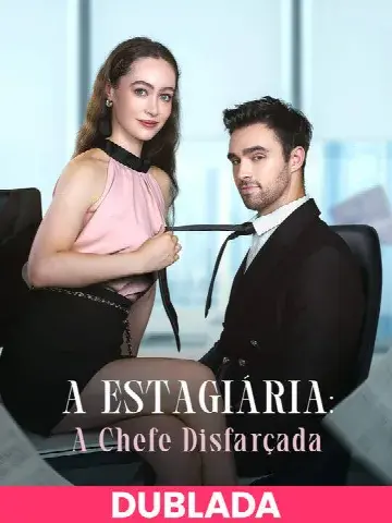 Capa de (DUBLADA)A Estagiária: a Chefe Disfarçada