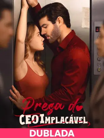 Capa de (DUBLADA)Presa do CEO Implacável