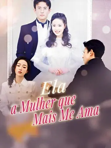 Capa de Ela a Mulher que Mais Me Ama