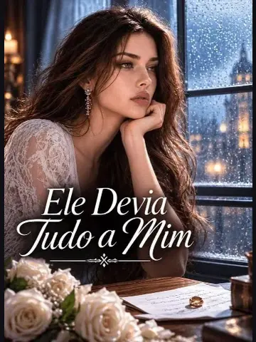 Capa de Ele Devia Tudo a Mim