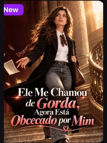 Capa de Ele Me Chamou de Gorda, Agora Está Obcecado por Mim