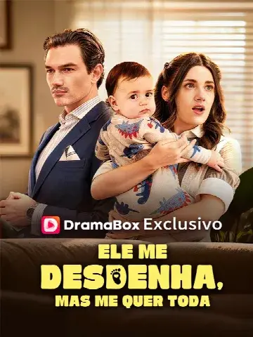 Capa de Ele Me Desdenha, mas Me Quer Toda