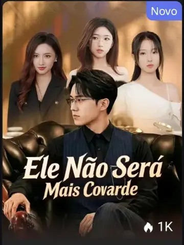 Capa de Ele Não Sera Mais Covarde