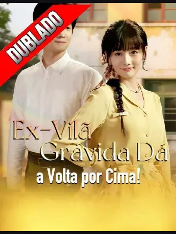 Capa de Ex-Vilã Gravida Dá a Voltar por Cima