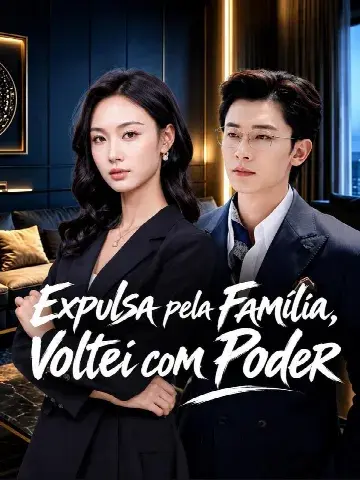 Capa de Expulsa Pela Família, Voltei com Poder