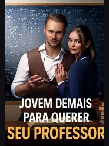 Capa de Jovem Demais para Querer Seu Professor