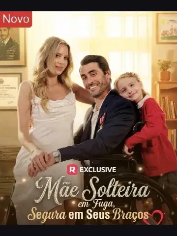 Capa de Mãe Solteira em Fuga, Segura em Seus Braços