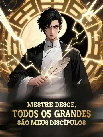 Capa de Mestre Desce, Todos os Grandes São Meus Discípulos