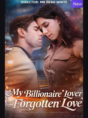 Capa de Meu Amante Bilionário e Nosso Amor Esquecido / My Billionaire Lover And Our Forgotten Love