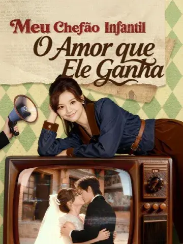 Capa de Meu Chefão Infantil: o Amor que Ele Ganha