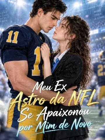 Capa de Meu Ex Astro da Nfl Se Apaixonou por Mim de Novo