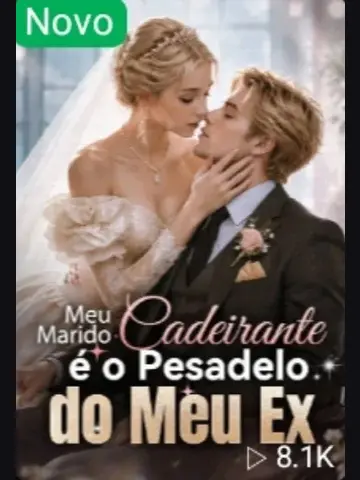 Capa de Meu Marido Cadeirante É o Pesadelo do Meu Ex