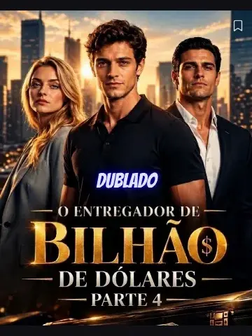 Capa de O Entregador de Bilhão de Dólares