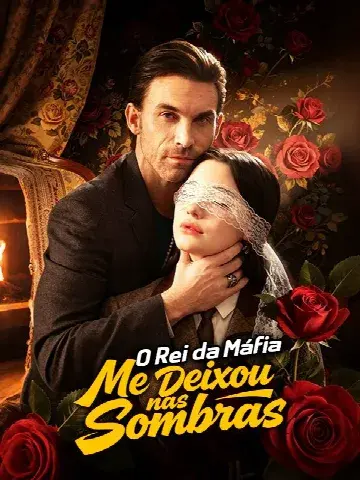 Capa de O Rei da Máfia Me Deixou nas Sombras