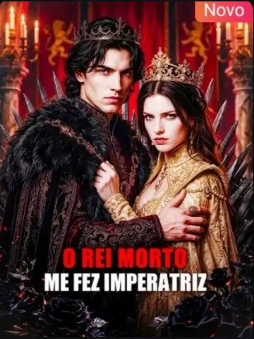 Capa de O Rei Morto Me Fez Imperatriz