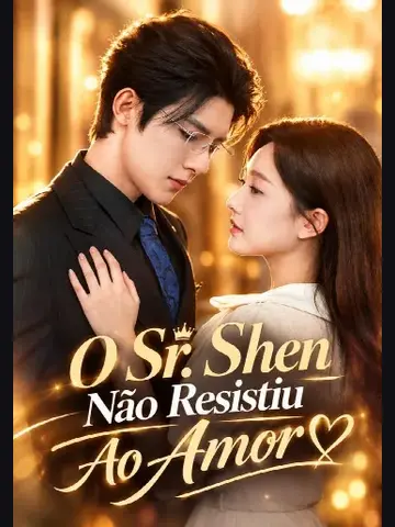 Capa de O Sr. Shen Não Resistiu ao Amor
