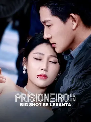 Capa de Prisioneiro de um Big Shot Se Levanta