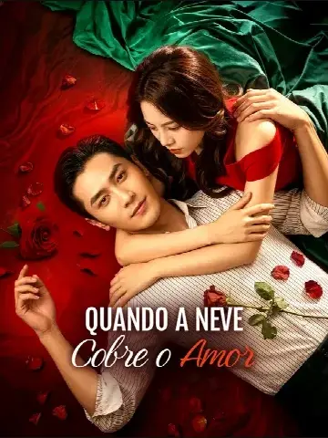 Capa de Quando a Neve Cobre o Amor(Dublado)