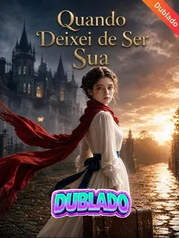 Capa de Quando Deixei de Ser Sua