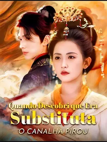 Capa de Quando Descobri que Era Substituta, o Canalha Pirou