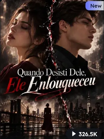 Capa de Quando Desisti Dele, Ele Enlouqueceu