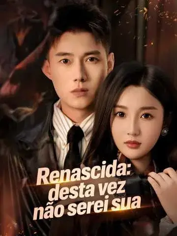 Capa de Renascida: Desta Vez Não Serei Sua