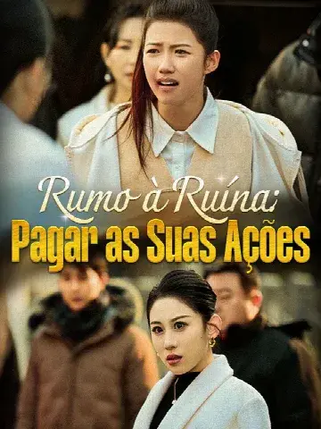 Capa de Rumo à Ruína: Pagar as Suas Ações (Dublado)