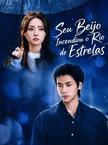 Capa de Seu Beijo Incendiou o Rio de Estrelas