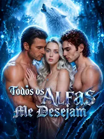 Capa de Todos os Alfas Me Desejam