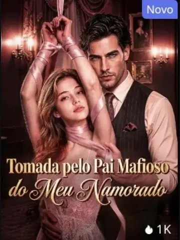 Capa de Tomada Pelo Pai Mafioso do Meu Namorado