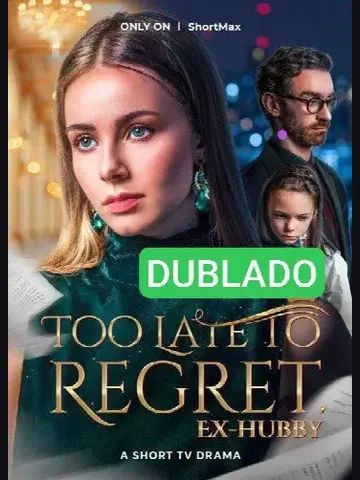 Capa de Too Late to Regret / Ex-hubby