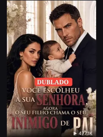 Capa de Você Escolheu a Sua Senhora, Agora o Seu Filho Chama o Seu Inimigo de Pai