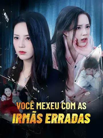 Capa de Você Mexeu com as Irmãs Erradas